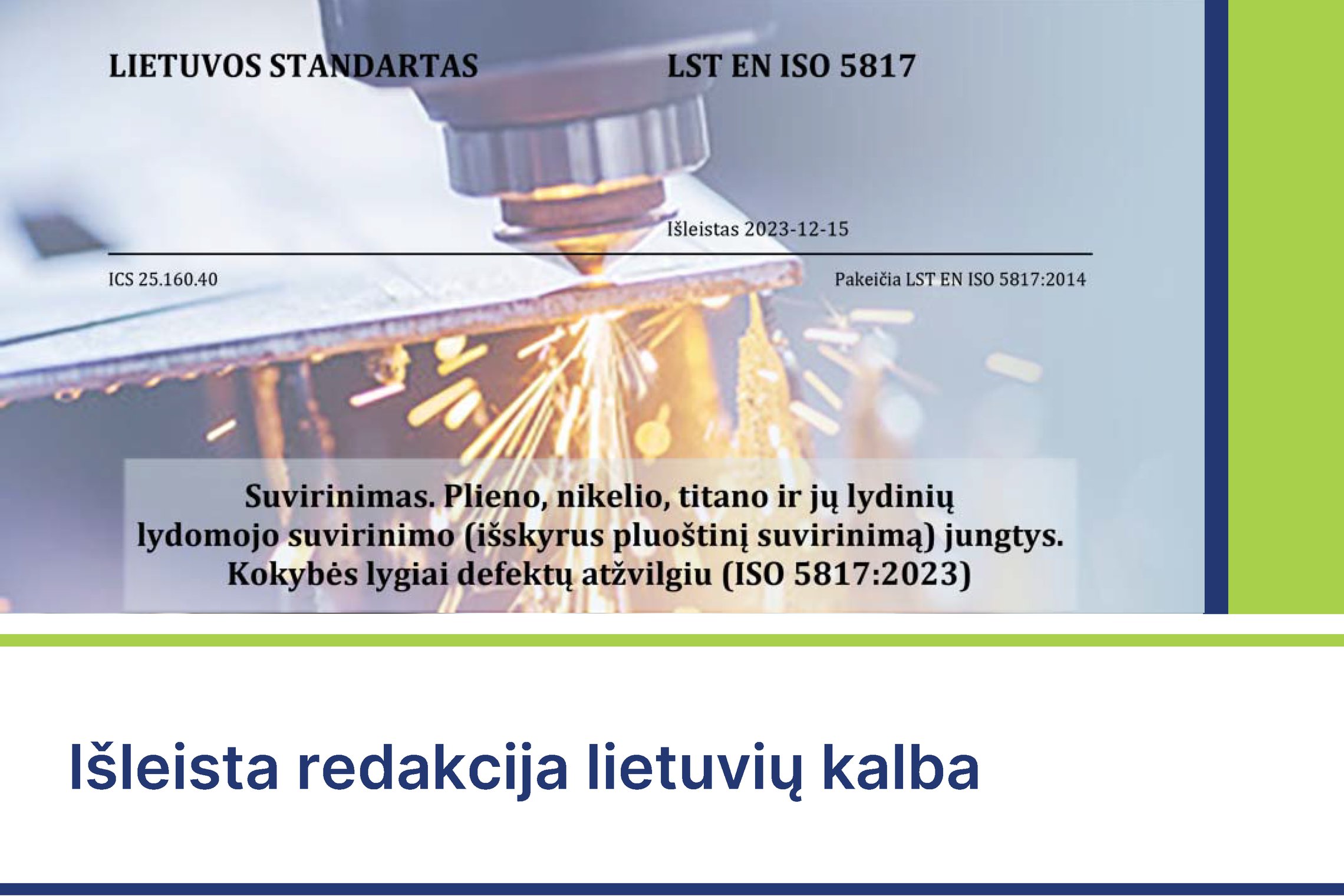 I leista Standarto LST EN ISO 5817 2023 Redakcija Lietuvi Kalba i-leista-standarto-lst-en-iso-5817-2023-redakcija-lietuvi-kalba